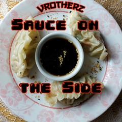Sauce On The Side