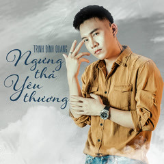 Ngưng Thả Yêu Thương