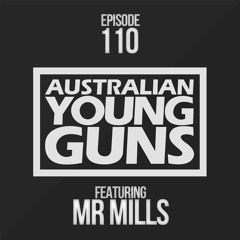 Australian Young Guns | Episode 110 | Mr Mills