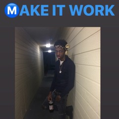 BML KOBE - Make It Work (shorline Mafia - Musty Remix)