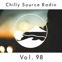 Chilly Source Radio Vol.98 DJ AKITO ,SAMRAIT Guest mix
