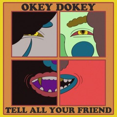 Tell All Your Friend