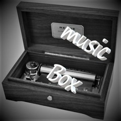 MUSIC BOX