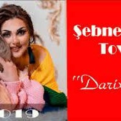 Sebnem Tovuzlu - Darixaram ( 2019) YUKLE MP3