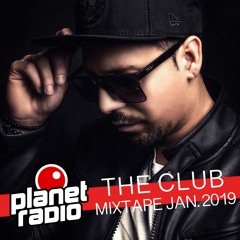 Planet Radio/THE CLUB Live-Set Jan. 2019