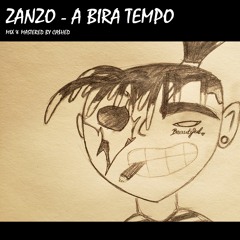 ZANZO - A Bira Tempo (Prod. By Cashed)