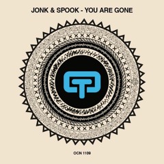 Jonk & Spook - You Are Gone