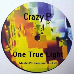 Crazy P - One True Light - MasterPI Personnal Re - Edit