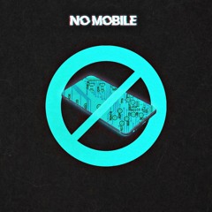 No Mobile