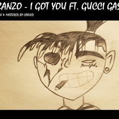 ZANZO - I GOT YOU FT. GUCCIGA$$