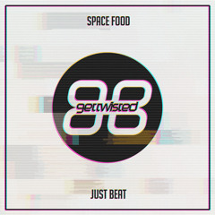 Space Food - Just Beat