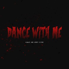 ALWAZE & JORDY CLEYNE - DANCE WITH ME