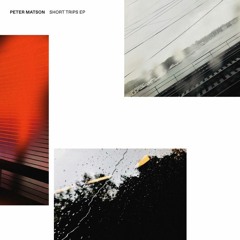 PREMIERE : Peter Matson - 3am to Sete