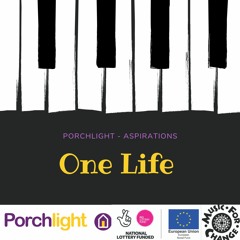 One Life - Aspirations Song in a Day