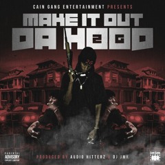 2G (Make It Out da hood)