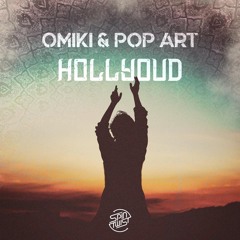 Omiki & Pop Art - HollyOud (18 1 19 @ Spin Twist)
