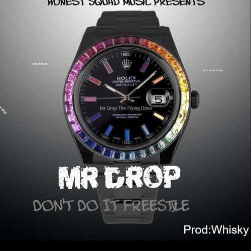 Mr_Drop-Don't_Do_It_Freestyle