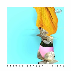 Strong dragon - Libre