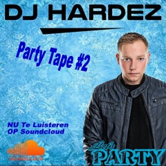 Party Tape #2 (FREE GIFT)