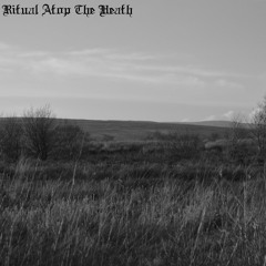 Ritual Atop The Heath