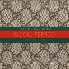 Ta To Gucci Remix (GUCCI PERREO)