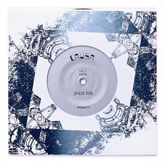 Causa "Space Dub" b/w "Concrete Dub" ZamZam 68 7" vinyl rip blend