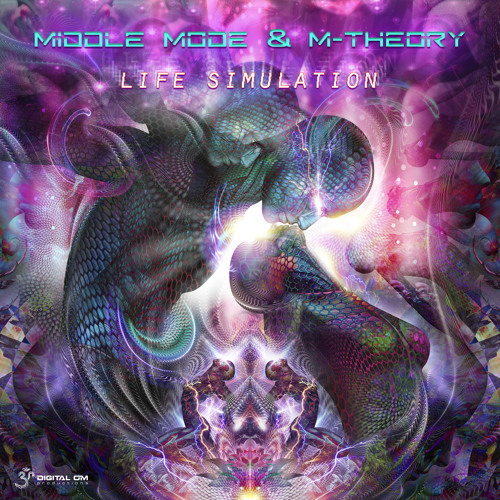 Middle Mode, M-Theory - Life Simulation | OUT NOW on Digital Om!