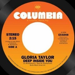 Deep Inside Of You - Gloria Ann Taylor -Peza Re - Edit