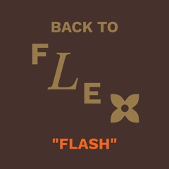 BACK TO FLEXXX