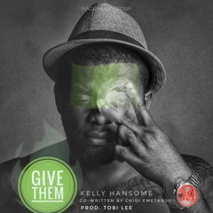 Give Them (Main Version)