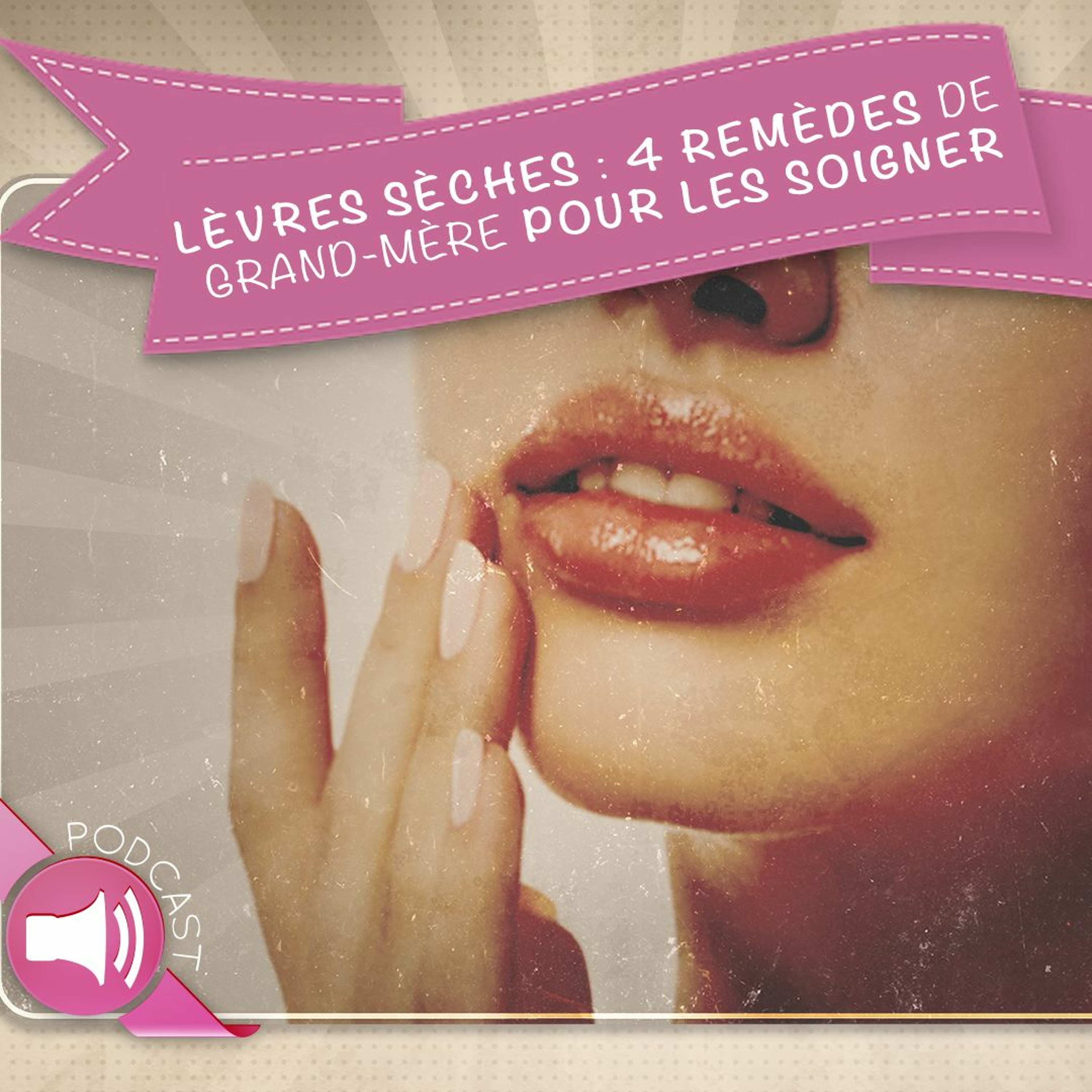 Astuces et remèdes de Grands-Mères