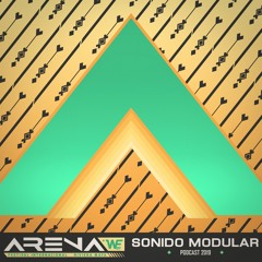 SONIDO MODULAR - ARENA Festival 2019 (Podcast 13)