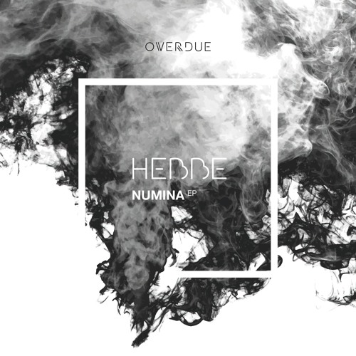 Hebbe - Numina (Overdue)