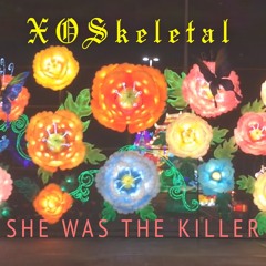 She Was The Killer (Prod. Ten50)