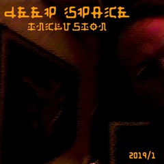Chris Robin - Deep Space Inclusion (Welcome 2019)
