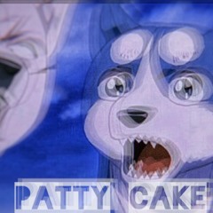 Patty Cake