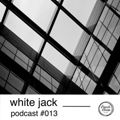 FHR Podcast #013 - White Jack
