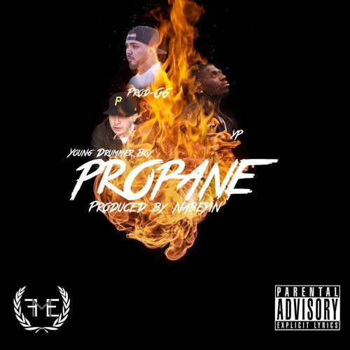 Propane Rapper Stream Propane feat. Young Drummer Boy by Prod-OG | Listen online for ...