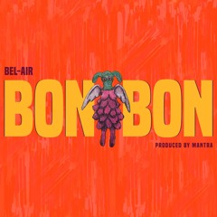 Bel-Air - BONBON