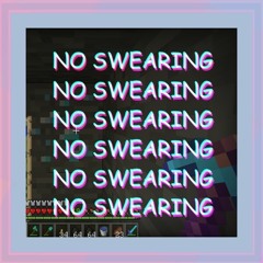 no swearing on my Christian minecraft server (prod. lil ways)