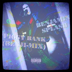 PIGGY BANK REMIX