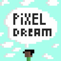 Pixel Dream (by Padan Music)