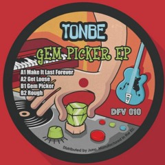 A1 Tonbe - Make It Last Forever
