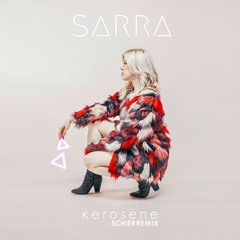 Kerosene (Schier Remix)