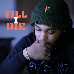 Till I Die