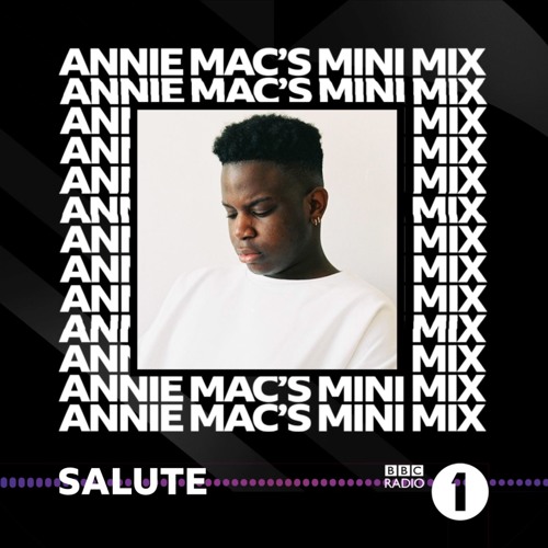 'Internet Age' Minimix (Annie Mac, BBC Radio 1)