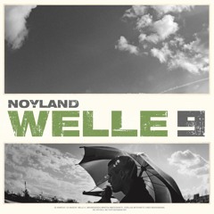 Noyland - "Nova" (Welle 9 Bonustrack 2LP)