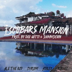 ALE THE KID - Escobar's Mansion ft. Shrxm, Atalex, & Pjiggz (prod. by Dax Gotti & DammDevin)