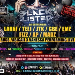 #Blacklisted - New School Hip Hop, RnB and Drill - Mixed by @DjFizzUK