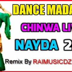Chinwa Live 2019 DANCE MADAHAT Remix By RAIMUSICDZ